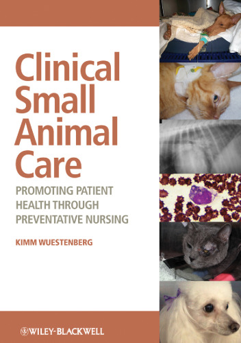 Clinical small animal care: promoting patient health and preventing complications
