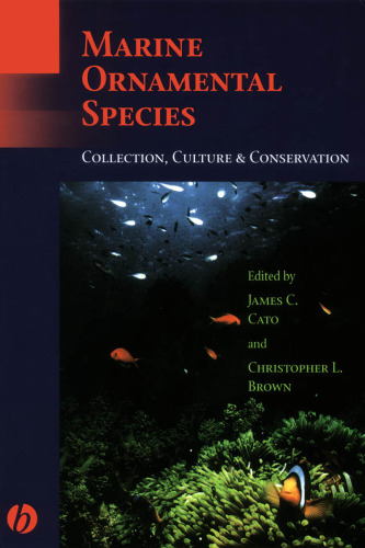 Marine Ornamental Species: Collection, Culture and Conservation