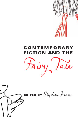 Contemporary Fiction and the Fairy Tale