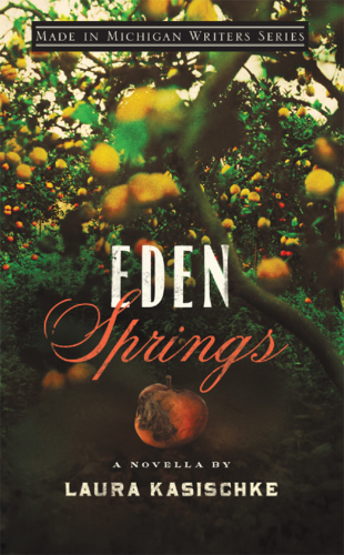 Eden Springs (Made in Michigan Writer Series)