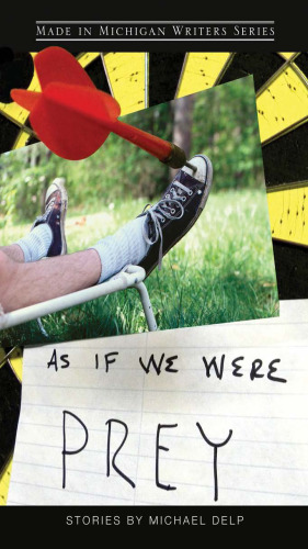 As If We Were Prey: Stories