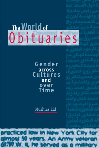 The World of Obituaries: Gender across Cultures and over Time