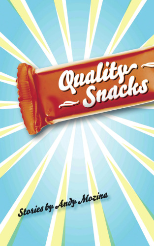 Quality Snacks (Made in Michigan Writer Series)