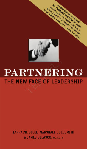Partnering: The New Face of Leadership
