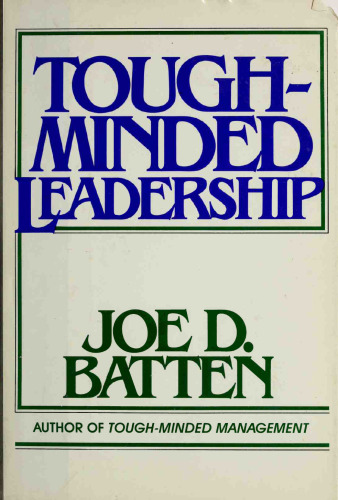 Tough-Minded Leadership