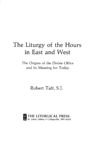 The Liturgy of the Hours in East and West