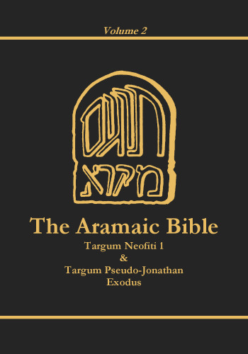 Targums Neofiti 1 and Pseudo-Jonathan: Exodus