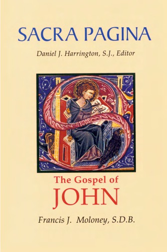 Sacra Pagina: The Gospel of John