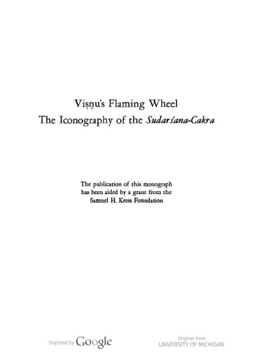 Visnu's flaming wheel: The iconography of the Sudarsana-cakra