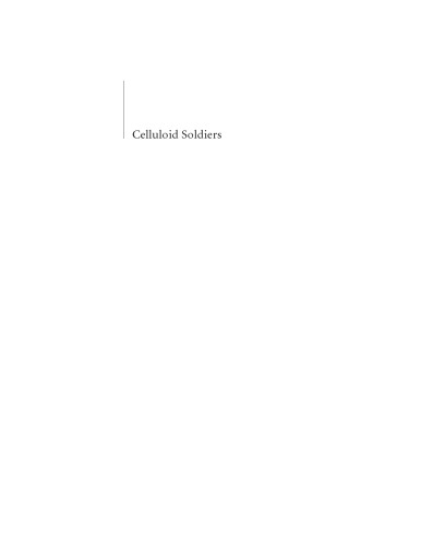 Celluloid Soldiers: The Warner Bros. Campaign Against Nazism