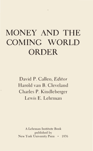 Money and Coming World Order