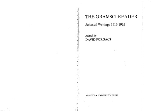 The Antonio Gramsci Reader: Selected Writings 1916-1935