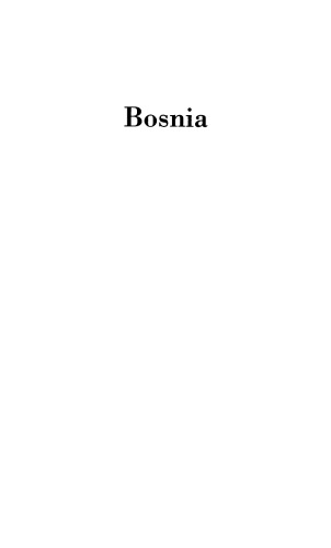 Bosnia: A Short History