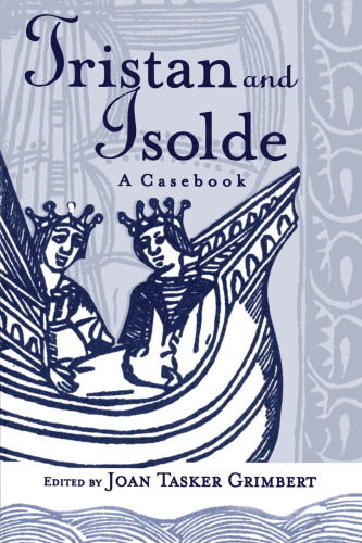 Tristan and Isolde: A Casebook