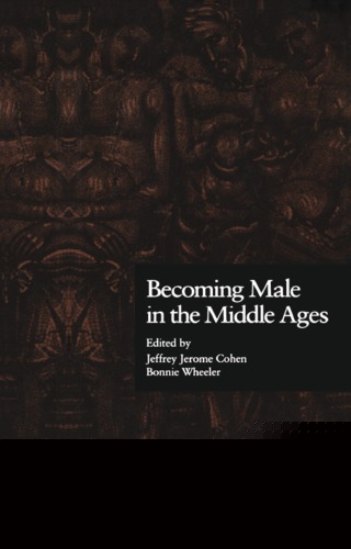 Becoming Male in the Middle Ages
