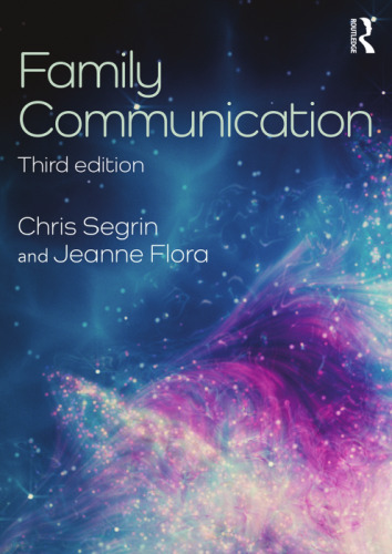 Family Communication (Routledge Communication Series)