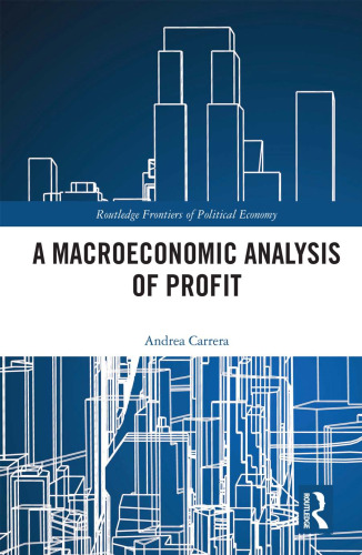 A Macroeconomic Analysis Of Profit