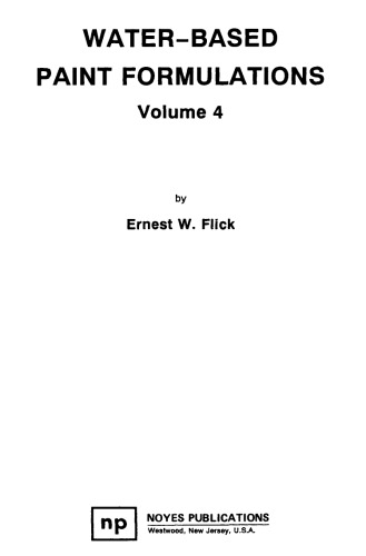Water-Based Paint Formulations, Vol. 4