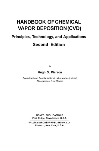 Handbook of Chemical Vapor Deposition, Second Edition : Principles, Technologies and Applications (Materials Science and Process Technology Series)