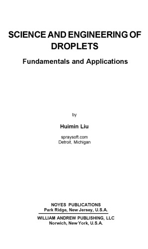 Science and Engineering of Droplets. Fundamentals and Applications
