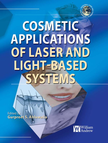 Cosmetics Applications of Laser Light-Based Systems