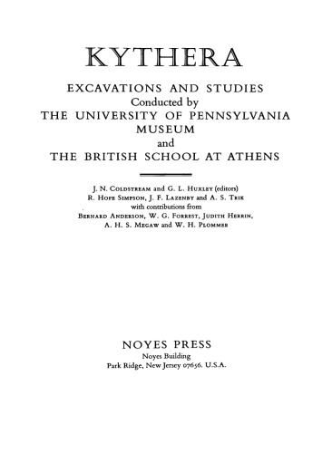 Kythera: excavations and studies conducted by the University of Pennsylvania Museum and the British School at Athens