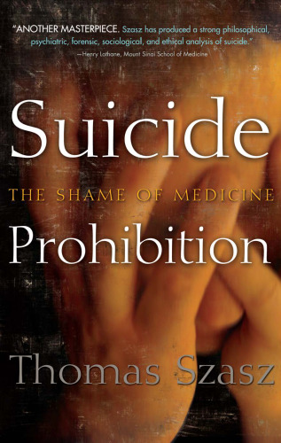 Suicide prohibition : the shame of medicine