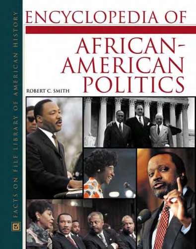 Encyclopedia of African-American Politics (Facts on File Library of American History Series)