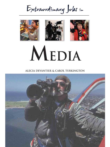 Extraordinary Jobs in Media (Extraordinary Jobs)