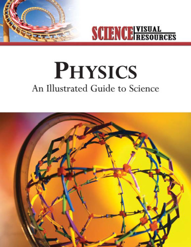 Physics: An Illustrated Guide to Science