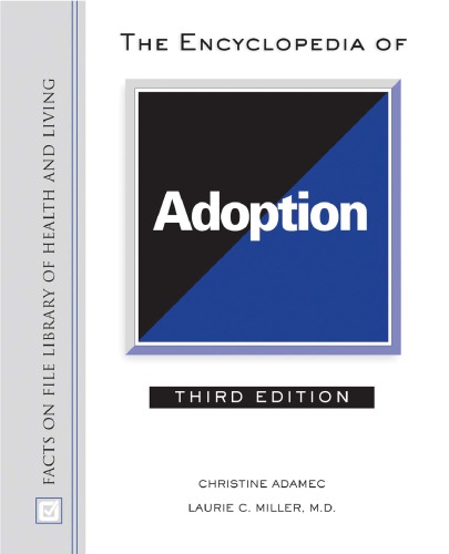 The Encyclopedia of Adoption