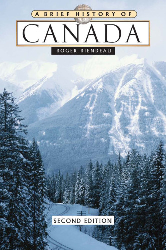 A Brief History of Canada, 2nd Edition
