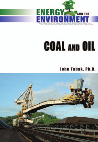 Coal and Oil (Energy and the Environment)