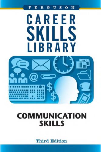 Communication Skills (Career Skills Library)
