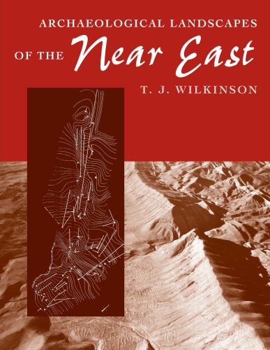 Archaeological Landscapes of the Near East