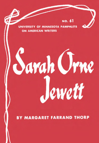 Sarah Orne Jewett (Pamphlets on American Writers)