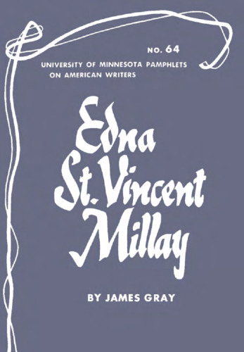 Edna St. Vincent Millay (Pamphlets on American Writers)