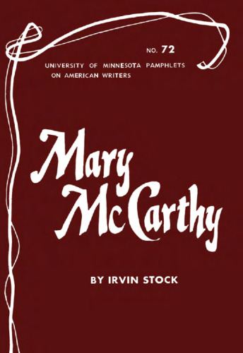 Mary McCarthy (Pamphlets on American Writers)