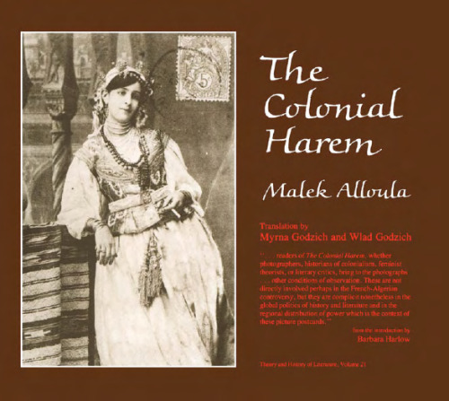 The Colonial Harem (Theory and History of Literature)