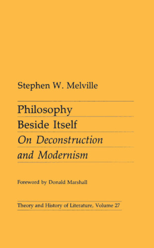 Philosophy beside itself : on deconstruction and modernism
