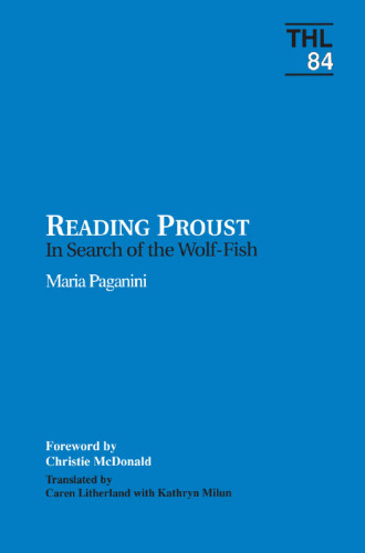 Reading Proust: In Search of the Wolf-Fish