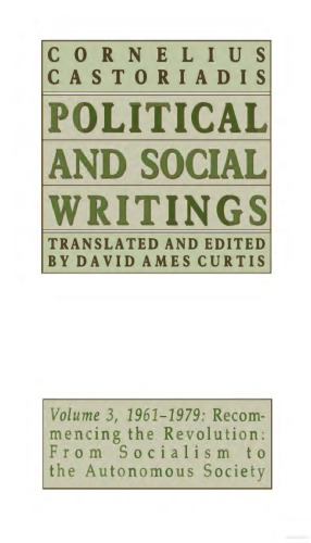 Political and Social Writings: Volume 3, 1961-1979