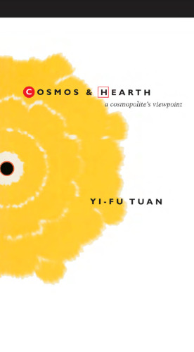 Cosmos and Hearth: A Cosmopolite's Viewpoint
