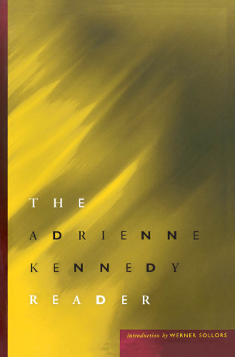 The Adrienne Kennedy Reader
