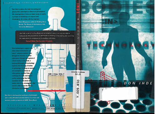 Bodies In Technology (Volume 5) (Electronic Mediations)