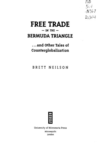 Free Trade in the Bermuda Triangle-- and Other Tales of Counterglobalization