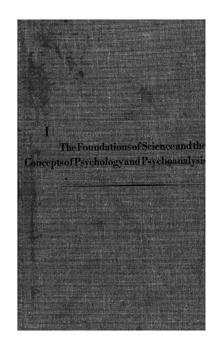The Foundations of Science and the Concepts of Psychology and Psychoanalysis