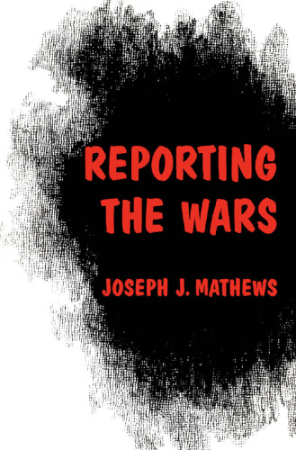 Reporting the Wars