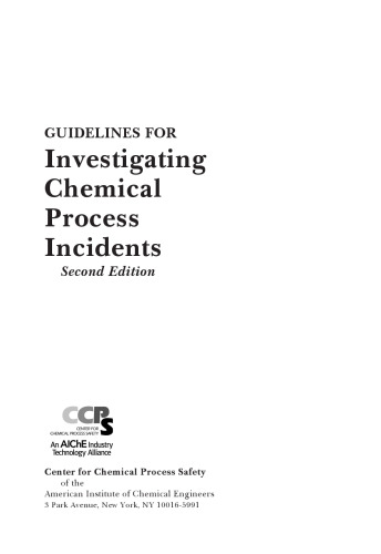 Guidelines for Investigating Chemical Process Incidents