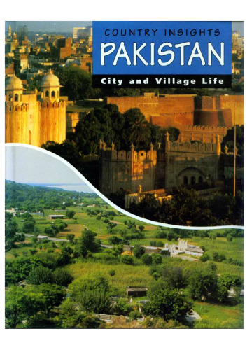 Pakistan: City and Village Life